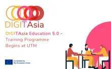 DIGITAsia Training Programme Begins at UTM